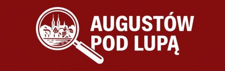 logo główne augustów pod lupą